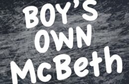 Boy’s Own McBeth