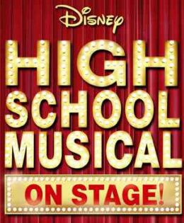 Disney’s High School Musical On Stage