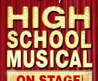 Disney’s High School Musical On Stage